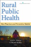 Rural Public Health: Best Practices and Preventive Models  9780826108944 Front Cover