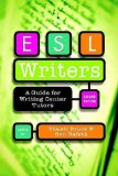 ESL Writers, Second Edition A Guide for Writing Center Tutors