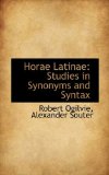 Horae Latinae Studies in Synonyms and Syntax 2009 9781110972944 Front Cover