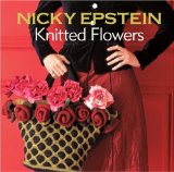 Nicky Epstein Knitted Flowers 2010 9781933027944 Front Cover