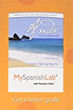 MyLab Spanish with Pearson EText -- Access Card -- for ï¿½Anda! Curso Elemental (one Semester Access) 3rd 9780134244945 Front Cover