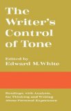 Writer's Control of Tone Readings, with Analysis, for Thinking and Writing about Personal Experience 1970 9780393098945 Front Cover
