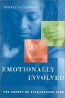 Emotionally Involved The Impact of Researching Rape  9780415925945 Front Cover