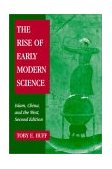 Rise of Early Modern Science Islam, China and the West cover art