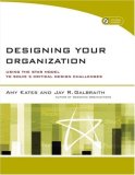 Designing Your Organization Using the STAR Model to Solve 5 Critical Design Challenges cover art