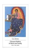Obreras Chicana Politics of Work and Family  9780895510945 Front Cover