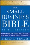 Small Business Bible Everything You Need to Know to Succeed in Your Small Business cover art