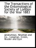 Transactions of the Entomological Society of London for the Year 1883 2010 9781140646945 Front Cover