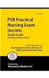 PSB Practical Nursing Exam Secrets Study Guide PSB Test Review for the Psychological Services Bureau, Inc (PSB) Practical Nursing Exam cover art