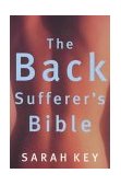 Sarah Key's Back Sufferer's Bible  9780091814946 Front Cover