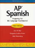 Advanced Placement Spanish Student Edition Copyright 2007 Preparing for the Language Examination cover art