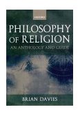 Philosophy of Religion A Guide and Anthology