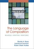Language of Composition Reading - Writing - Rhetoric  9780312450946 Front Cover