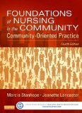 Foundations of Nursing in the Community Community-Oriented Practice 4th 9780323100946 Front Cover