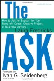 Ask How to Ask for Support for Your Nonprofit Cause, Creative Project, or Business Venture cover art