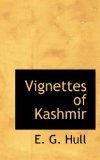 Vignettes of Kashmir 2009 9780559916946 Front Cover