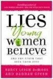 Lies Young Women Believe And the Truth That Sets Them Free cover art
