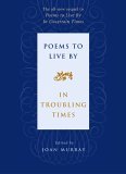 Poems to Live by in Troubling Times 2006 9780807068946 Front Cover