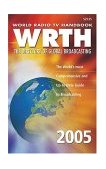 World Radio TV Handbook 2005 9th 2004 9780823077946 Front Cover