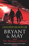 Bryant and May and the Memory of Blood (Bryant and May Book 9)  9780857500946 Front Cover