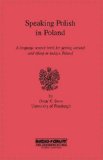 Polish Speaking in Poland 1993 9780884326946 Front Cover