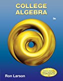 Student Solutions Manual for Larson's College Algebra, 9th 9th 2013 9781133962946 Front Cover
