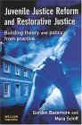 Juvenile Justice Reform and Restorative Justice  cover art