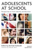 Adolescents at School Perspectives on Youth, Identity and Education cover art