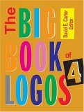 Big Book of Logos 4th 2006 9780060891947 Front Cover