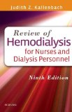 Review of Hemodialysis for Nurses and Dialysis Personnel 