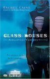 Glass Houses The Morganville Vampires, Book I cover art