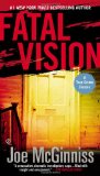 Fatal Vision A True Crime Classic 2012 9780451417947 Front Cover