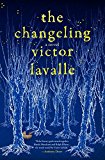 Changeling A Novel  9780812995947 Front Cover