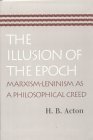 Illusion of the Epoch  9780865973947 Front Cover