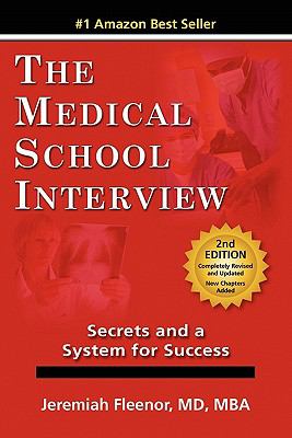 Medical School Interview Secrets and a System for Success cover art