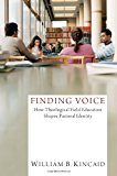 Finding Voice: How Theological Field Education Shapes Pastoral Identity