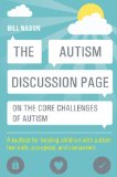 Autism Discussion Page on the Core Challenges of Autism A Toolbox for Helping Children with Autism Feel Safe, Accepted, and Competent  9781849059947 Front Cover