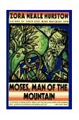 Moses, Man of the Mountain  9780060919948 Front Cover