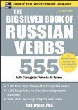 Big Silver Book of Russian Verbs, 2nd Edition 