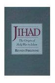 Jihad The Origin of Holy War in Islam cover art