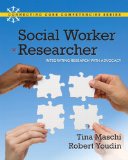 Social Worker as Researcher Integrating Research with Advocacy cover art