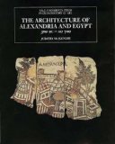 Architecture of Alexandria and Egypt 300 B. C. --A. D. 700  cover art