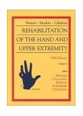 Rehabilitation of the Hand and Upper Extremity 5th 9780323010948 Front Cover