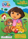 Pets Are the Best! (Dora the Explorer) 2011 9780375871948 Front Cover
