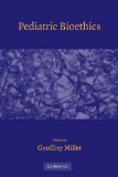 Pediatric Bioethics  9780521135948 Front Cover