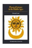 Physical Science in the Middle Ages  9780521292948 Front Cover