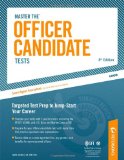 Master the Officer Candidate Tests Targeted Test Prep to Jump-Start Your Career 8th 2009 9780768927948 Front Cover