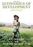Economics of Development Theory and Evidence 10th 9781137577948 Front Cover