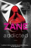 Addicted A Novel 2012 9781476706948 Front Cover