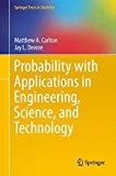 Probability with Applications in Engineering, Science, and Technology  9781493903948 Front Cover